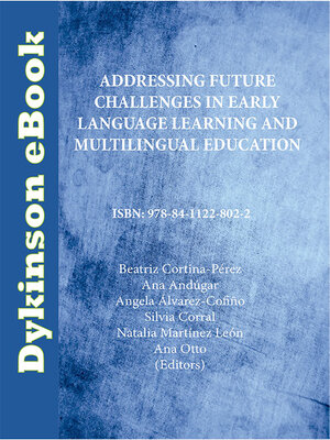 cover image of Addressing future challenges in early language learning and multilingual education